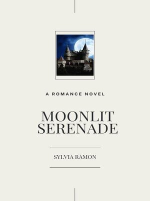 cover image of Moonlit Serenade